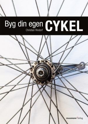 Byg din egen cykel (Bog)