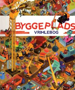 Byggeplads Vrimlebog - Stephan Lomp - Bog