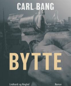 Bytte - Carl Bang - Bog