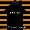 Byttet - Jørgen Thorgaard - Bog
