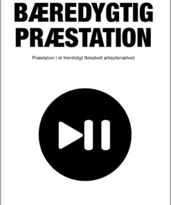 BÆREDYGTIG PRÆSTATION (E-bog)