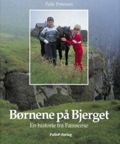 BØRNENE PÅ BJERGET - Færøerne (E-bog)