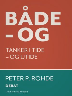 Både Og - Peter P. Rohde - Bog