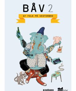 Båv 2 - Ditte Løndahl Farup - Bog