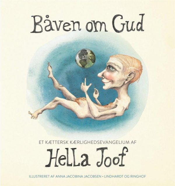 Båven Om Gud - Hella Joof - Bog