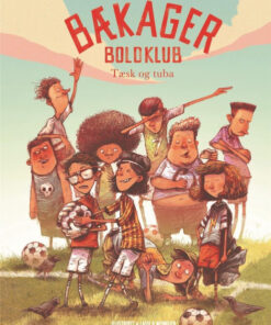 Bækager Boldklub (1) - Tæsk og tuba (Bog)