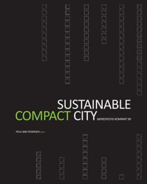 Bæredygtig kompakt by (Bog)