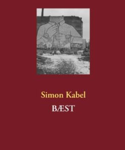 Bæst - Simon Kabel - Bog