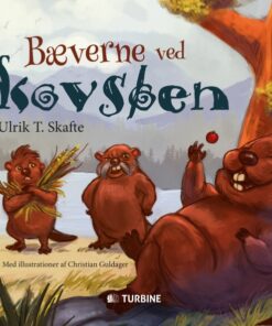 Bæverne ved skovsøen (E-bog)