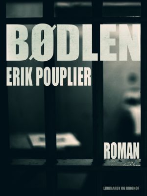 Bødlen - Erik Pouplier - Bog