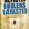 Bødlens Værksted - Cody Mcfadyen - Bog
