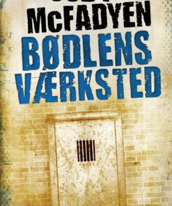 Bødlens Værksted - Cody Mcfadyen - Bog