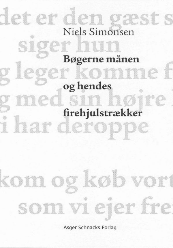 Bøgerne Månen Og Hendes Firehjulstrækker - Niels Simonsen - Bog