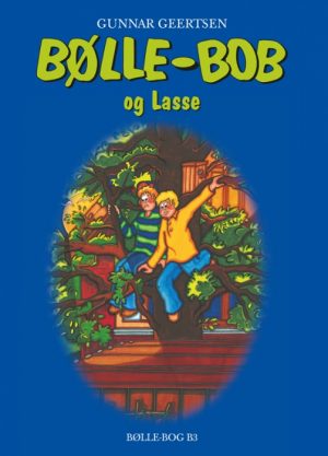 Bølle-Bob og Lasse (E-bog)