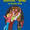Bølle-Bob og Smukke Sally (E-bog)