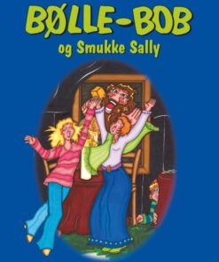 Bølle-Bob og Smukke Sally (E-bog)
