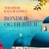 Bønder Og Herrer - Theodor Kallifatides - Bog