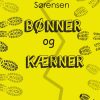 Bønner og Kærner (E-bog)