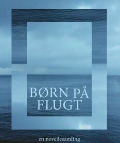 Børn På Flugt - Movellas - Bog