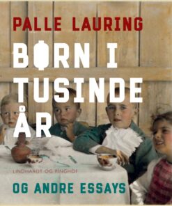 Børn i tusinde år og andre essays (E-bog)