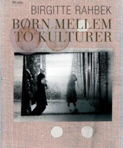 Børn mellem to kulturer (E-bog)