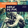 Børn og dyr (E-bog)