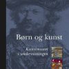Børn og kunst (Bog)