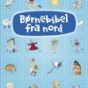 Børnebibel fra nord (Bog)