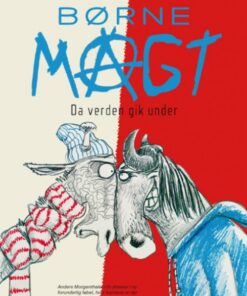 Børnemagt - da verden gik under (Bog)