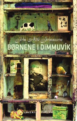 Børnene I DimmuvÃ­k - Jón Atli Jónasson - Bog