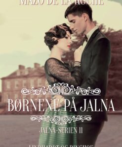 Børnene På Jalna - Mazo De La Roche - Bog