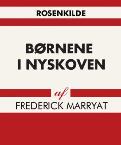 Børnene i Nyskoven (E-bog)