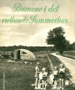 Børnene i det rullende Sommerhus (E-bog)