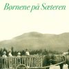 Børnene på Sæteren (E-bog)