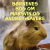 Børnenes bog om marsvin og andre gnavere (E-bog)