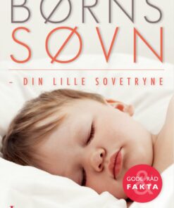 Børns Søvn - Din Lille Sovetryne - Vibeke Manniche - Bog