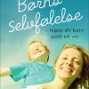 Børns selvfølelse (E-bog)