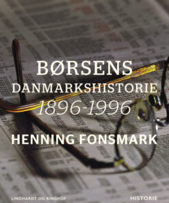 Børsens Danmarkshistorie 1896-1996 (E-bog)