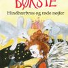 Børste (3): Hindbærbrus og røde nøjfer (E-bog)