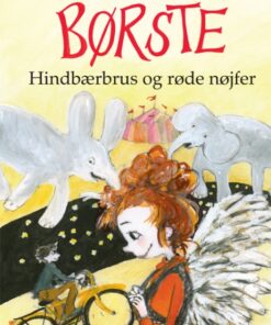 Børste (3): Hindbærbrus og røde nøjfer (E-bog)