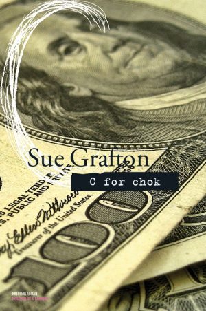 C For Chok - Sue Grafton - Bog