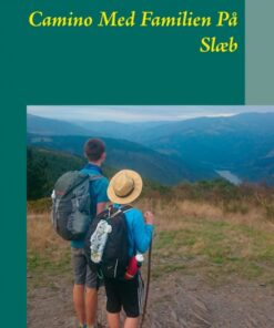 Camino Med Familien På Slæb (E-bog)