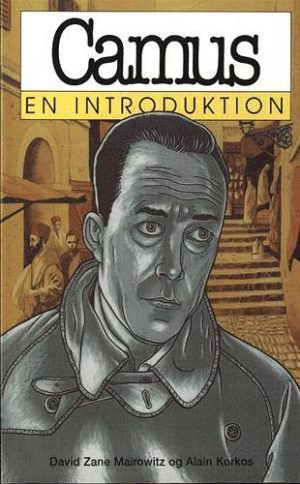 Camus - En Introduktion - David Zane Mairowitz - Bog