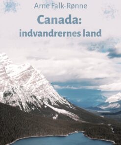 Canada: indvandrernes land (Bog)