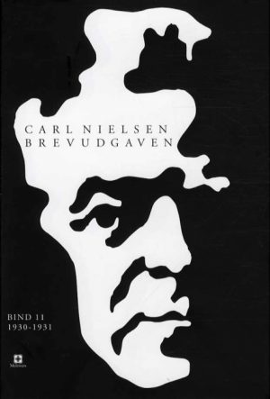 Carl Nielsen Brevudgaven 11 (1930-1931) (Bog)