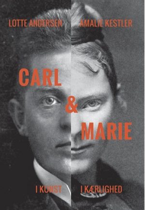 Carl & Marie - Lotte Andersen - Bog