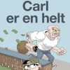 Carl er en helt (E-bog)