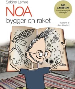 Carlsens Læsestart: Noa bygger en raket (Bog)