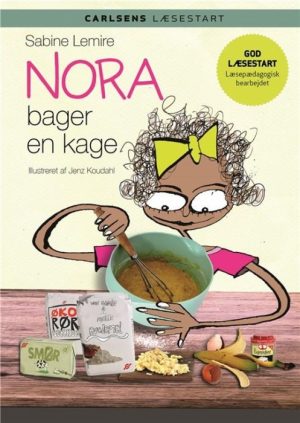 Carlsens Læsestart: Nora bager en kage (Bog)