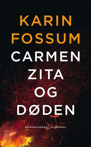 Carmen Zita Og Døden - Karin Fossum - Bog